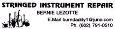 Bernie Lezotte - Luthier Extrordinaire